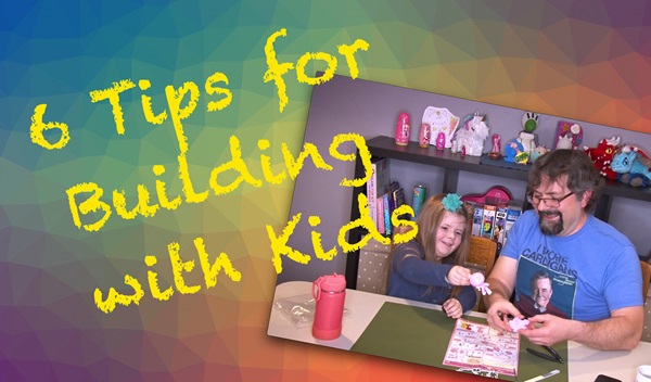 6Tipsforbuildingmodelswithkids